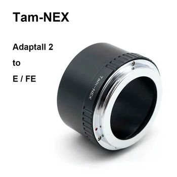 TAM-NEX за обектив Tamron adaptall 2 с затваряне - Преходни пръстен за закрепване на Sony E / FE Tamron-Sony adaptall ll-E за Sony А7 А9 A1 A6000 NEX