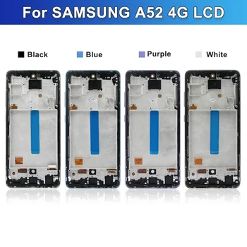 Super AMOLED На Samsung Galaxy A52 4G LCD дисплей Сензорен Екран с рамка За Samsung A52 4G A525 A525F A525M Дигитайзер, резервни Части 4