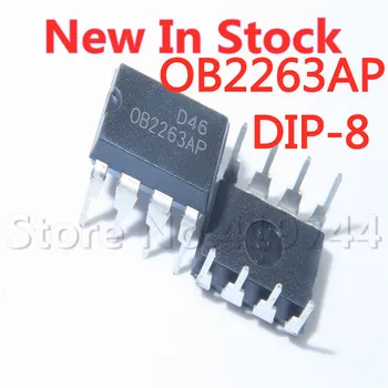 5 БР./ЛОТ OB2263 OB2263AP DIP-8 на чип за управление на захранването интегриран IC блок В наличност НОВА оригинална чип