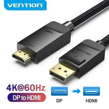 Vention DisplayPort към HDMI Кабел 4 Към 60 Hz DP към HDMI Кабел Дисплей Порт Plug-HDMI Plug Адаптер за HDTV Проектор DP към HDMI