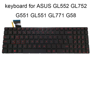 Нов GB Евро компютърни клавиатури осветление Великобритания клавиатура с подсветка за Asus ROG GL552 GL552VL GL552VW GL752 GL771 G551 GL551 G58 ZX50 0